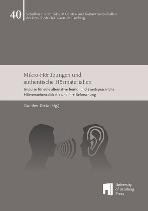 Mikro-Hörübungen und authentische Hörmaterialien von Dietz,  Gunther