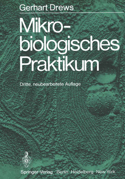 Mikrobiologisches Praktikum von Drews,  G.