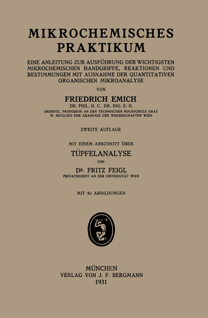 Mikrochemisches Praktikum von Emich,  Friedrich, Feigl,  Fritz
