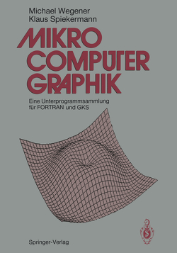 Mikrocomputer-graphik von Spiekermann,  Klaus, Wegener,  Michael