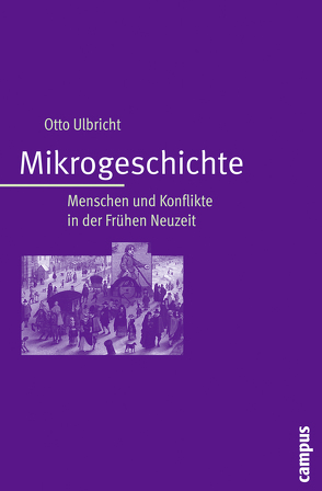 Mikrogeschichte von Ulbricht,  Otto