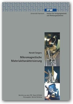 Mikromagnetische Materialcharakterisierung von Denkena,  Berend, Seegers,  Harald