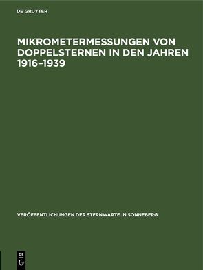 Mikrometermessungen von Doppelsternen in den Jahren 1916–1939 von Hintze,  Karl Heinrich