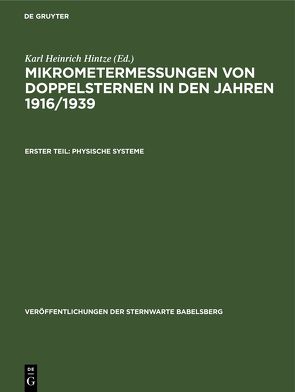 Mikrometermessungen von Doppelsternen in den Jahren 1916/1939 von Hintze,  Karl Heinrich