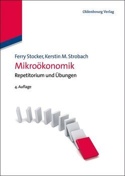 Mikroökonomik von Stocker,  Ferry, Strobach,  Kerstin M.
