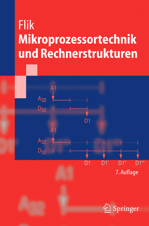 Mikroprozessortechnik und Rechnerstrukturen von Flik,  Thomas, Liebig,  H., Menge,  M.