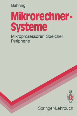 Mikrorechner-Systeme von Bähring,  Helmut, Dunkel,  Jürgen, Rademacher,  Gerd