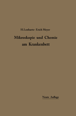 Mikroskopie und Chemie am Krankenbett von Lenhartz,  Hermann, Meyer,  Erich