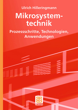 Mikrosystemtechnik von Hilleringmann,  Ulrich