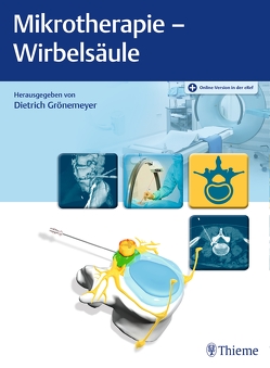Mikrotherapie – Wirbelsäule von Grönemeyer,  Dietrich H.W.