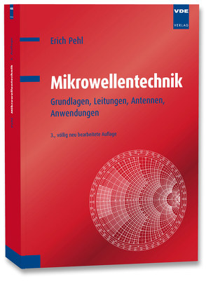 Mikrowellentechnik von Pehl,  Erich