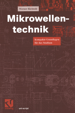 Mikrowellentechnik von Bächtold,  Werner, Mildenberger,  Otto