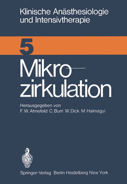 Mikrozirkulation von Ahnefeld,  F.W., Burri,  C., Dick,  W., Halmagyi,  M.