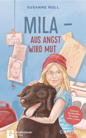 Mila – Aus Angst wird Mut von Roll,  Susanne