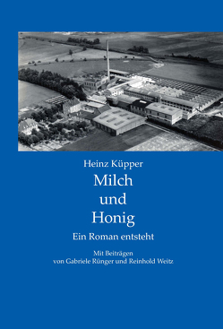 Milch und Honig von Geschichtsverein des Kreises Euskirchen e.V., Küpper,  Heinz