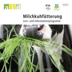 Milchkuhfütterung – Lern- und Informationsprogramm – Einzellizenz von Feucker,  Werner, Potthast,  Volker, Spiekers,  Hubert