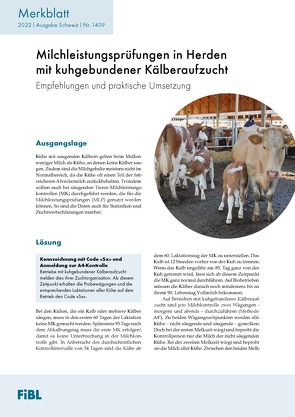 Milchleistungsprüfung in Herden mit kuhgebundener Kälberaufzucht von Bieber,  Anna, Schneider,  Claudia, Spengler Neff,  Anet