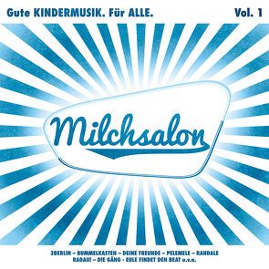 Milchsalon Vol. 1 von Various Artists