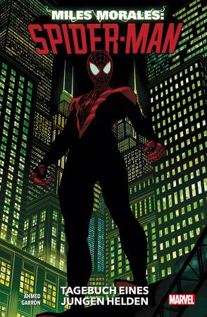 Miles Morales: Spider-Man – Neustart von Ahmed,  Saladin, Garron,  Javier, Strittmatter,  Michael