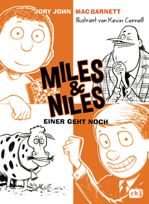 Miles & Niles – Einer geht noch von Barnett,  Mac, Cornell,  Kevin, Frischer,  Catrin, John,  Jory
