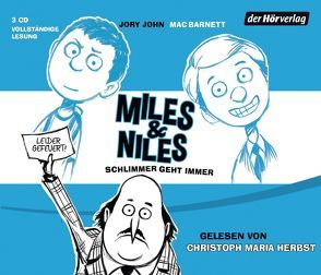 Miles & Niles – Schlimmer geht immer von Barnett,  Mac, Ernst,  Alexandra, Herbst,  Christoph Maria, John,  Jory