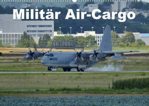 Militär Air-Cargo (Wandkalender 2023 DIN A2 quer) von TomTom