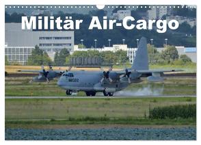 Militär Air-Cargo (Wandkalender 2024 DIN A3 quer), CALVENDO Monatskalender von TomTom,  TomTom