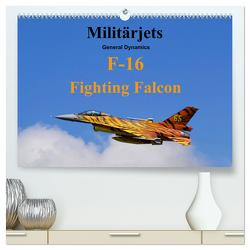 Militärjets General Dynamics F-16 Fighting Falcon (hochwertiger Premium Wandkalender 2024 DIN A2 quer), Kunstdruck in Hochglanz von MUC-Spotter,  MUC-Spotter