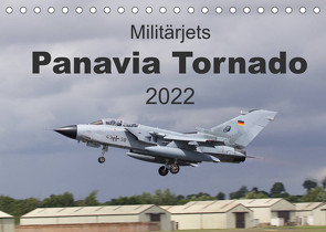 Militärjets Panavia Tornado (Tischkalender 2022 DIN A5 quer) von MUC-Spotter