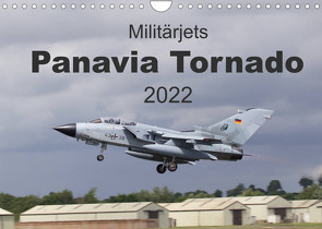 Militärjets Panavia Tornado (Wandkalender 2022 DIN A4 quer) von MUC-Spotter
