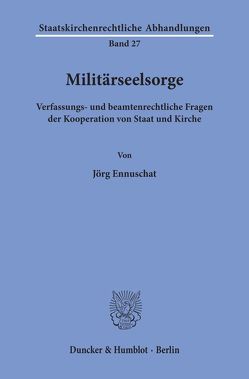 Militärseelsorge. von Ennuschat,  Jörg