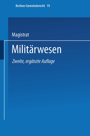 Militärwesen von Magistrat Von Berlin