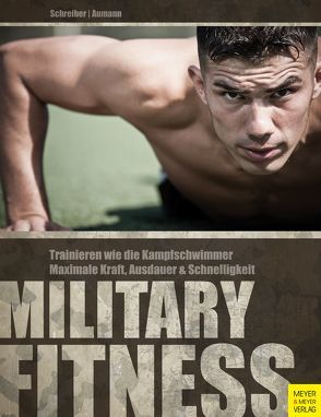Military Fitness von Aumann,  Andreas, Schreiber,  Torsten