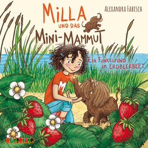 Milla und das Mini-Mammut (2) von Fabisch,  Alexandra, Kretschmer,  Birte