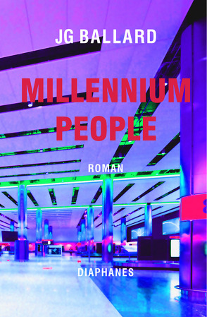 Millennium People von Ballard,  J G, Bender,  Jan