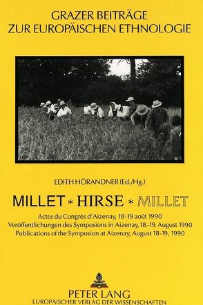 Millet – Hirse – Millet von Hörandner,  Edith