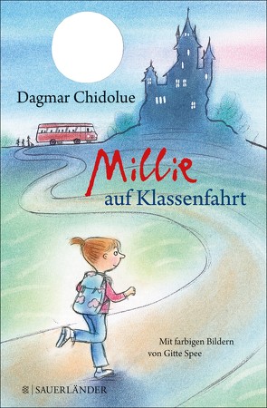 Millie auf Klassenfahrt von Chidolue,  Dagmar, Spee,  Gitte