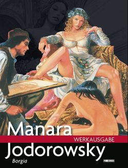 Milo Manara Werkausgabe von Jodorowski,  Alejandro, Manara,  Milo