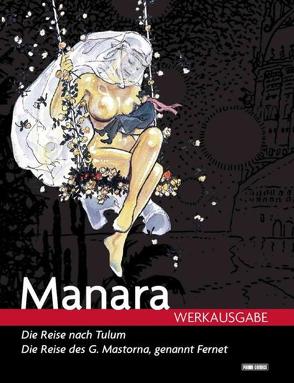 Milo Manara Werkausgabe von Fellini,  Federico, Manara,  Milo