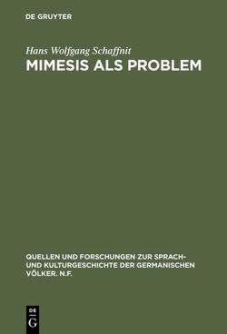 Mimesis als Problem von Schaffnit,  Hans Wolfgang