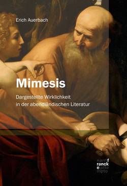 Mimesis von Auerbach,  Erich, Bormuth,  Matthias, Müller,  Olaf