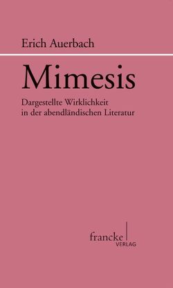 Mimesis von Auerbach,  Erich
