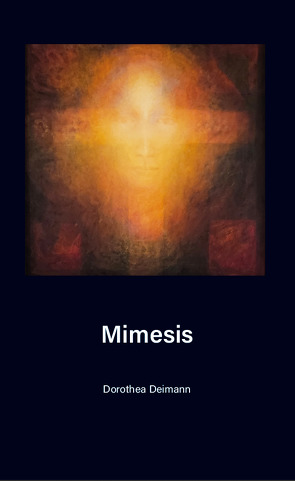 Mimesis von Deimann,  Dorothea