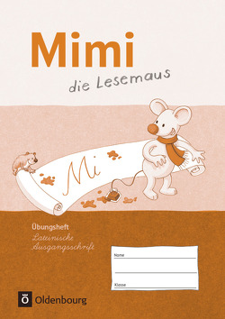 Mimi, die Lesemaus – Fibel für den Erstleseunterricht – Ausgabe F (Bayern, Baden-Württemberg, Rheinland-Pfalz und Hessen)