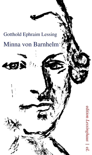 Minna von Barnhelm von Lessing,  Gotthold Ephraim, Völker,  Martin A