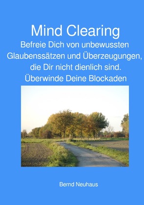 Mind Clearing von Neuhaus,  Bernd