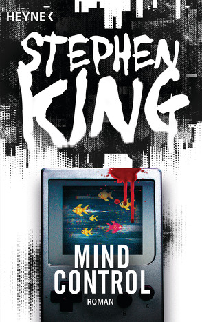 Mind Control von King,  Stephen, Kleinschmidt,  Bernhard