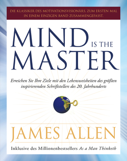 Mind is the Master von Allen,  James