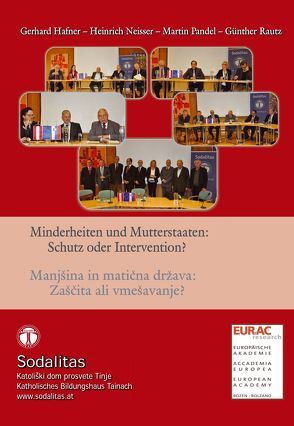 Minderheiten und Mutterstaaten: Schutz oder Intervention? von Hafner,  Gerhard, Neisser,  Heinrich, Pandel,  Martin, Rautz,  Günther