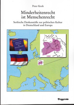 Minderheitenrecht ist Menschenrecht von Kroh,  Peter